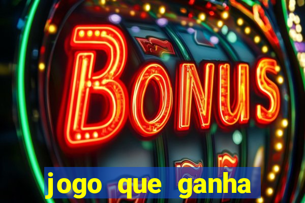 jogo que ganha dinheiro de verdade sem depositar